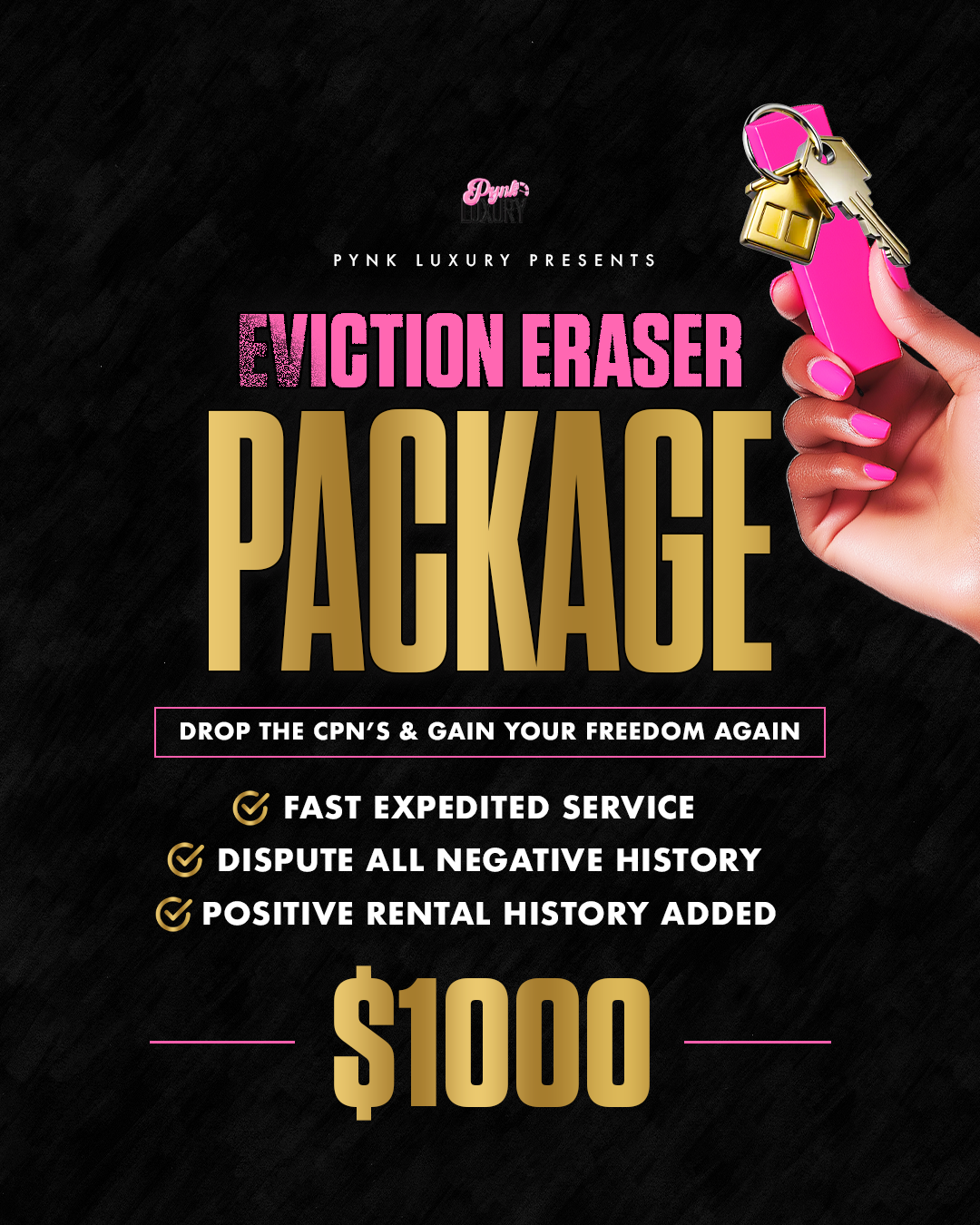 EVICTION EASER PACKAGE